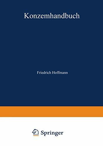 Konzernhandbuch: Recht ― Steuern ― Rechnungslegung ― Führung ― Organisation ― Praxisfälle