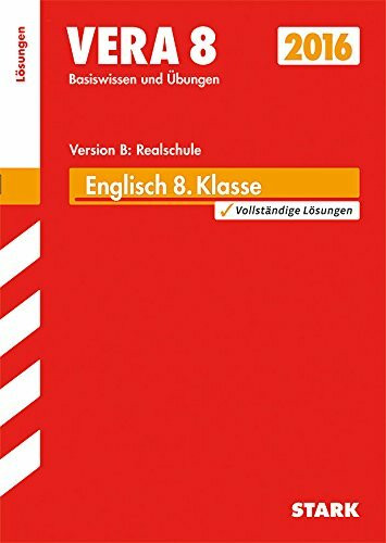 STARK VERA 8 Realschule - Englisch Lösungen: Basiswissen und Übungen. Vollständige Lösungen zur Selbstkontrolle