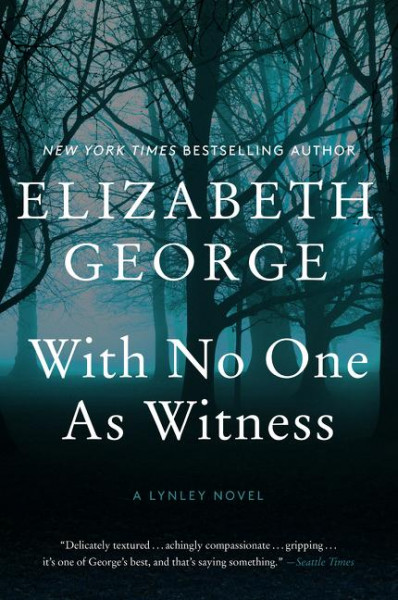 With No One as Witness: A Lynley Novel