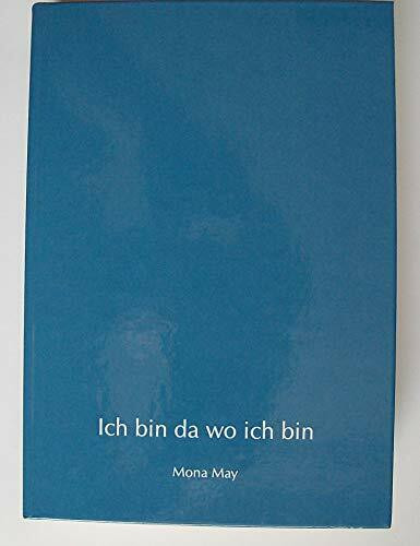 Ich bin da wo ich bin