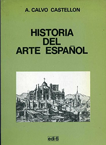 Temas Culturales Espanoles: Historia Del Arte Espanol