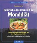 Natürlich abnehmen mit der Monddiät