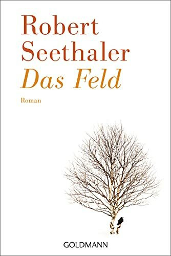 Das Feld: Roman