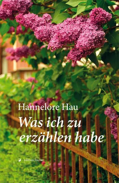 Was ich zu erzählen habe