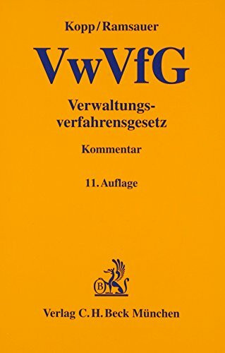 Verwaltungsverfahrensgesetz (VwVfG) (Gelbe Erläuterungsbücher)