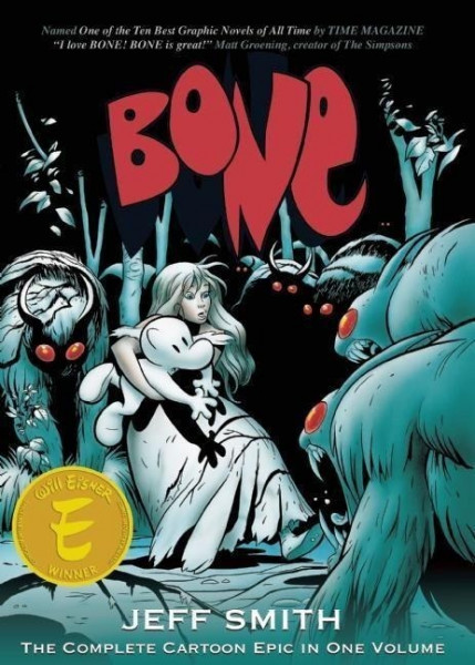 Bone: The Complete Cartoon Epic in One Volume