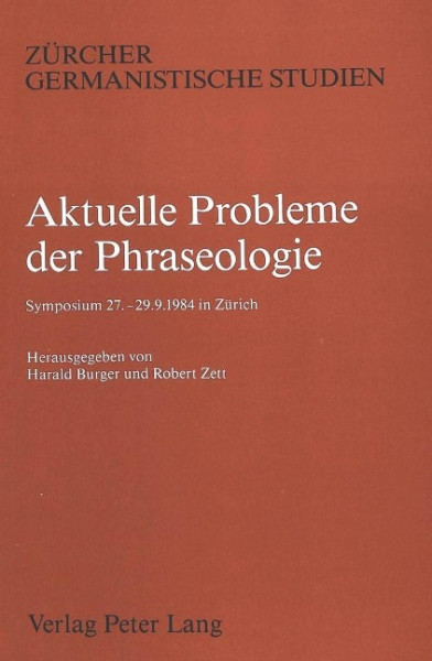 Aktuelle Probleme der Phraseologie