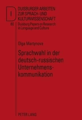 Sprachwahl in der deutsch-russischen Unternehmenskommunikation