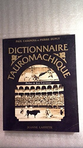 Dictionnaire tauromachique