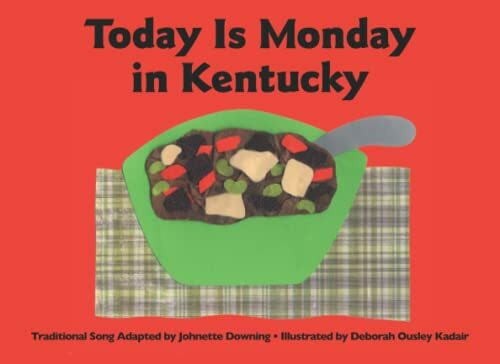 Today is Monday in Kentucky