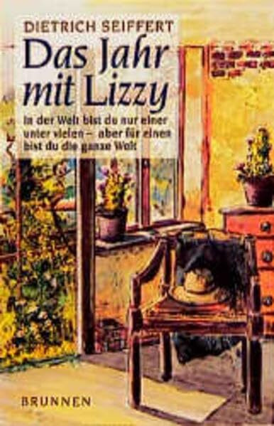 Das Jahr mit Lizzy: In der Welt bist du nur einer unter vielen - aber für einen bist du die ganze Welt (ABCteam-Taschenbücher - Brunnen)