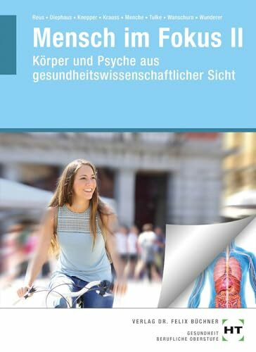 eBook inside: Buch und eBook Mensch im Fokus II: Körper und Psyche aus gesundheitswissenschaftlicher Sicht