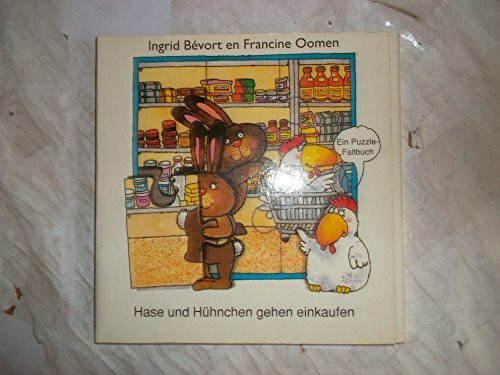 Hase und Hühnchen gehen einkaufen. Ein Puzzle-Faltbuch