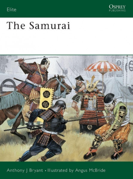 The Samurai: Warriors of Medieval Japan, 940-1600
