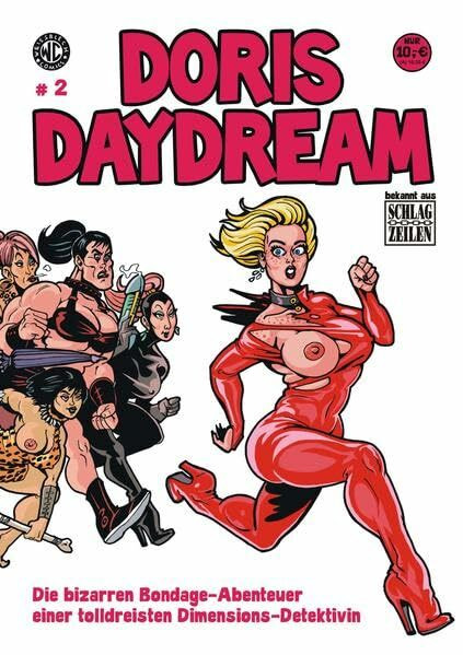 DORIS DAYDREAM 2: Die bizarren Bondage-Abenteuer einer tolldreisten Dimensions-Detektivin