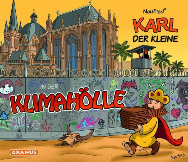 Karl der Kleine in der Klimahölle