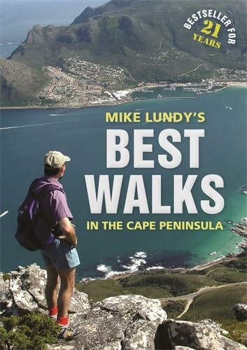 Mike Lundy's Best Walks in the Cape Peninsula