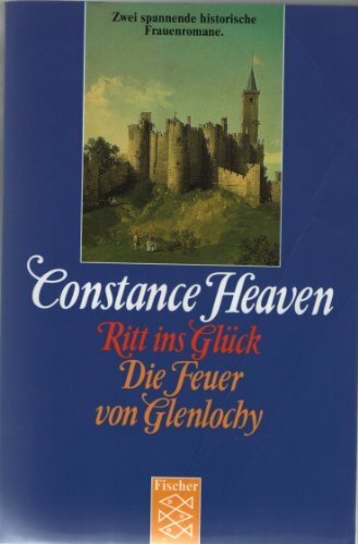 Die Feuer von Glenlochy: Roman