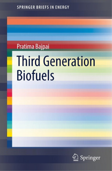 Third Generation Biofuels