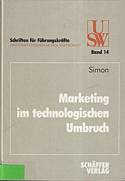 Marketing im technologischen Umbruch