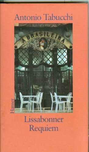 Lissabonner Requiem: Eine Halluzination