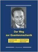 Der Weg zur Quantenmechanik