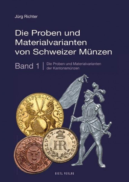 Die Proben und Materialvarianten von Schweizer Münzen