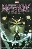 Journey Into Mystery by Kieron Gillen: The Complete Collection Volume 1