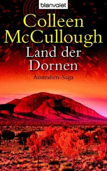 Land der Dornen: Australien-Saga