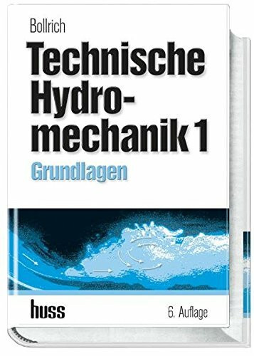 Technische Hydromechanik 1