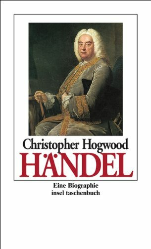 Georg Friedrich Händel: Eine Biographie (insel taschenbuch)