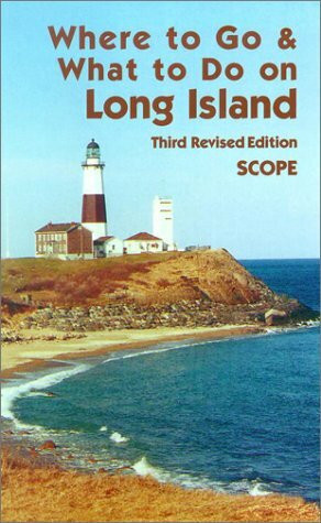 Where to Go and What to Do on Long Island