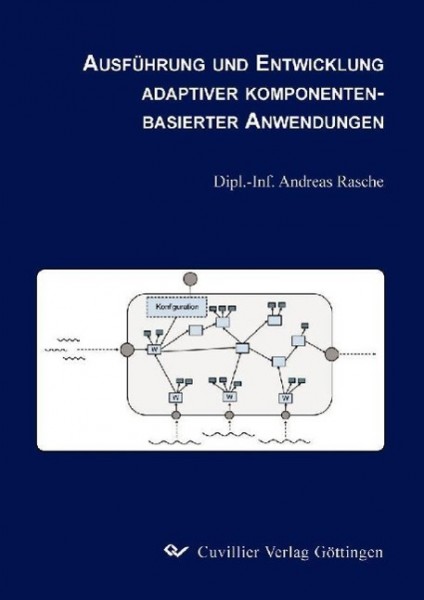 Ausführung und Entwicklung adaptiver Komponentenbasierter Anwendungen