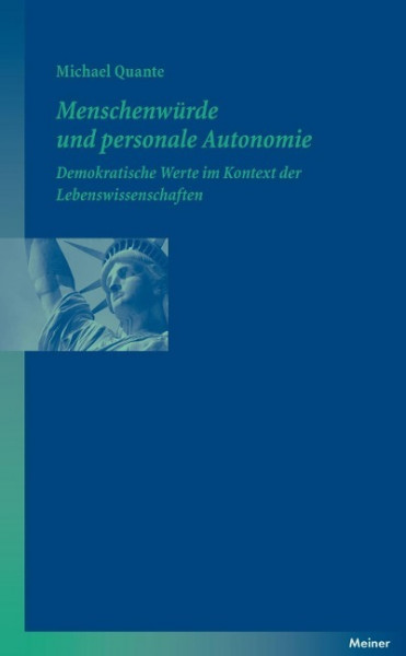 Menschenwürde und personale Autonomie