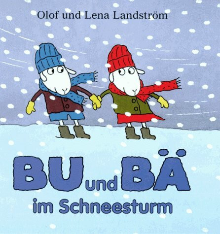 Bu und Bä im Schneesturm