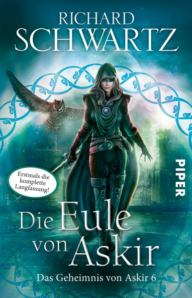 Die Eule von Askir. Die komplette Fassung (Das Geheimnis von Askir 6): Das Geheimnis von Askir 6