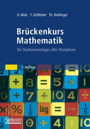 Brückenkurs Mathematik: für Studieneinsteiger aller Disziplinen