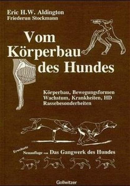 Vom Körperbau des Hundes.