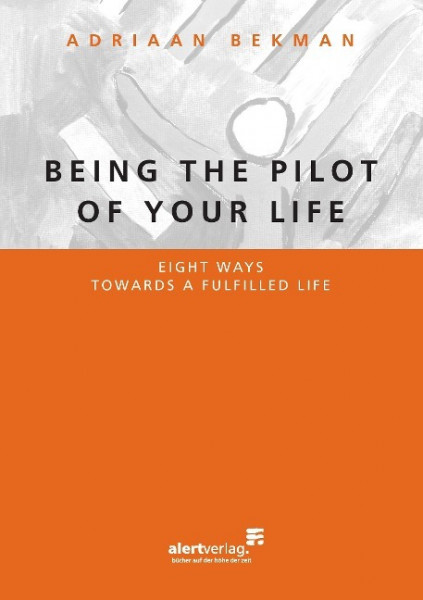 Being the pilot of your life