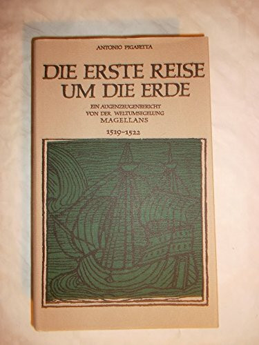 Die erste Reise um die Erde