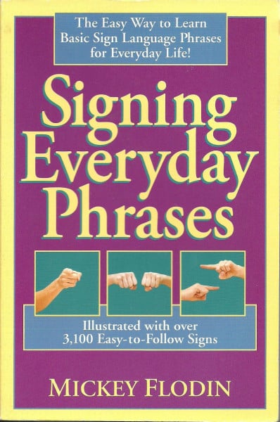 Signing Everyday Phrases