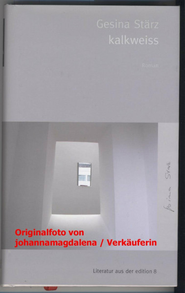 kalkweiss: Roman