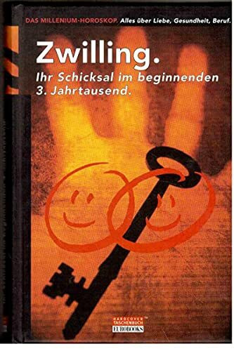 Zwilling: Ihr Schicksal im beginnenden 3. Jahrtausend