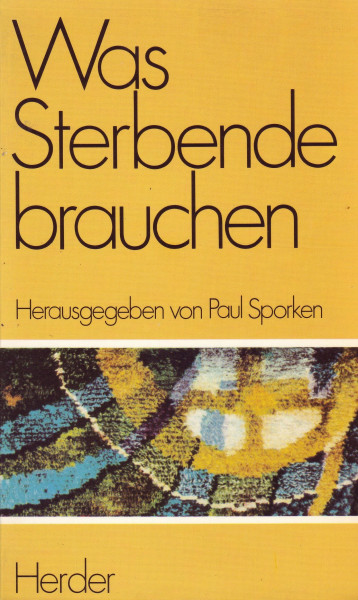 Was Sterbende brauchen