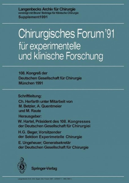 Chirurgisches Forum ¿91 für experimentelle und klinische Forschung