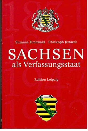 Sachsen als Verfassungsstaat.