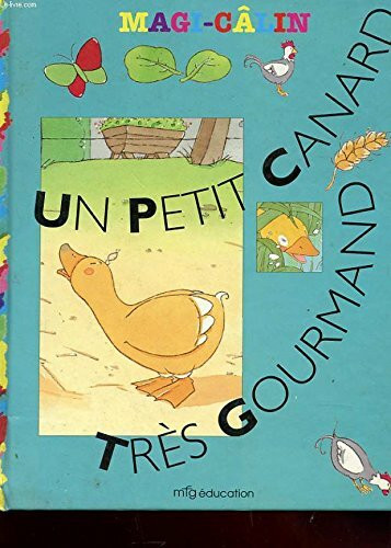 Un petit canard tres gourmand