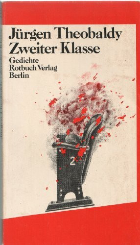Zweiter Klasse. Gedichte