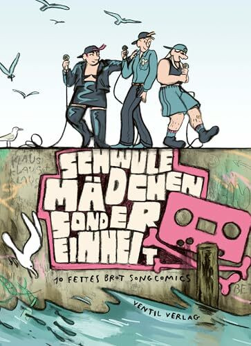 Schwule Mädchen Sondereinheit – 10 Fettes Brot Songcomics