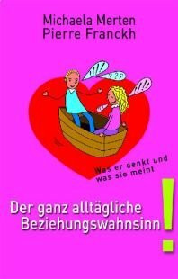 Der ganz alltägliche Beziehungswahn